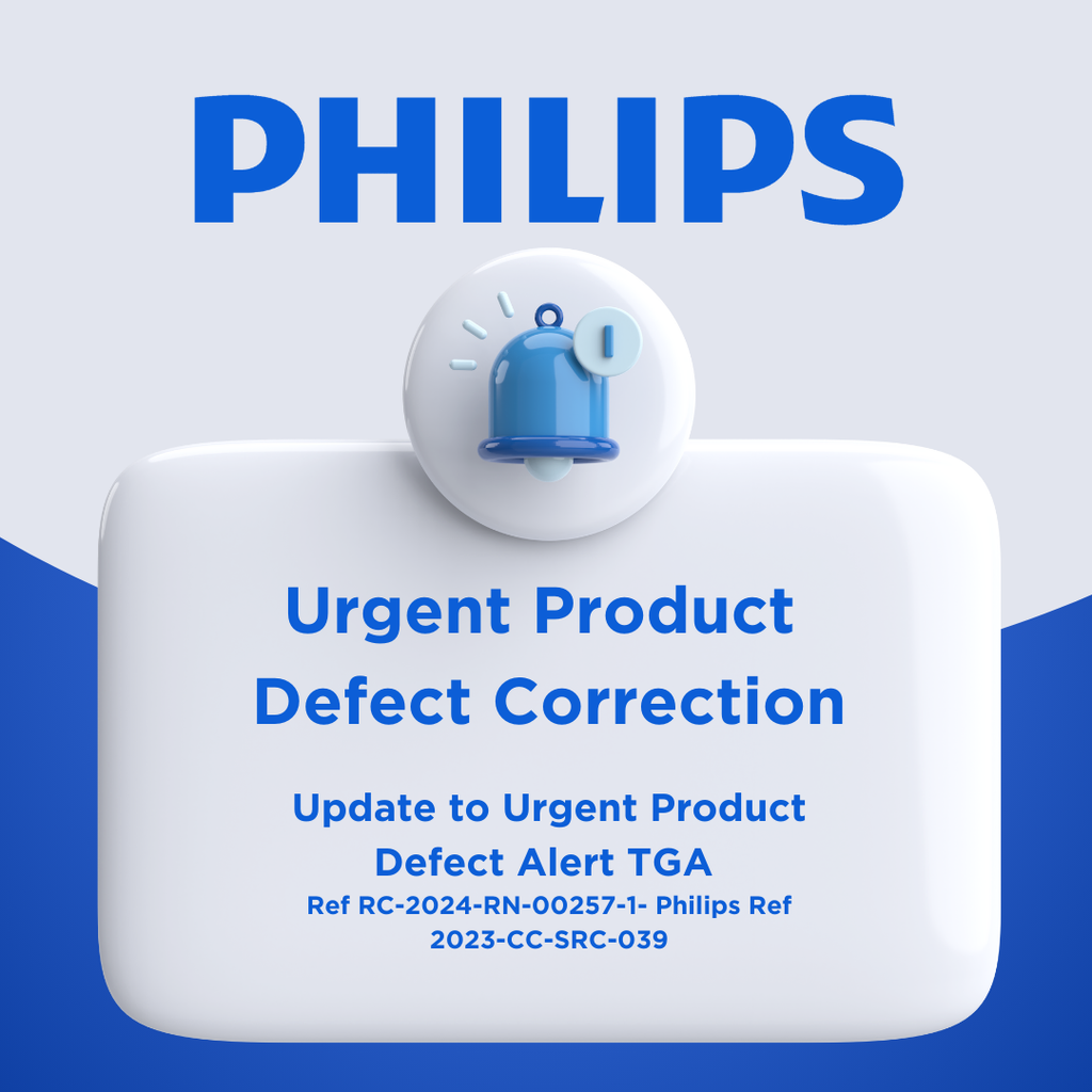 Update to Urgent Product Defect Alert TGA Ref RC-2024-RN-00257-1- Philips Ref 2023-CC-SRC-039