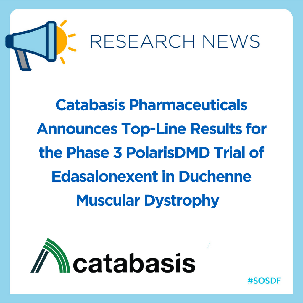 Catabasis Pharmaceuticals Announces Top-Line Results for the Phase 3 PolarisDMD Trial of Edasalonexent in Duchenne Muscular Dystrophy
