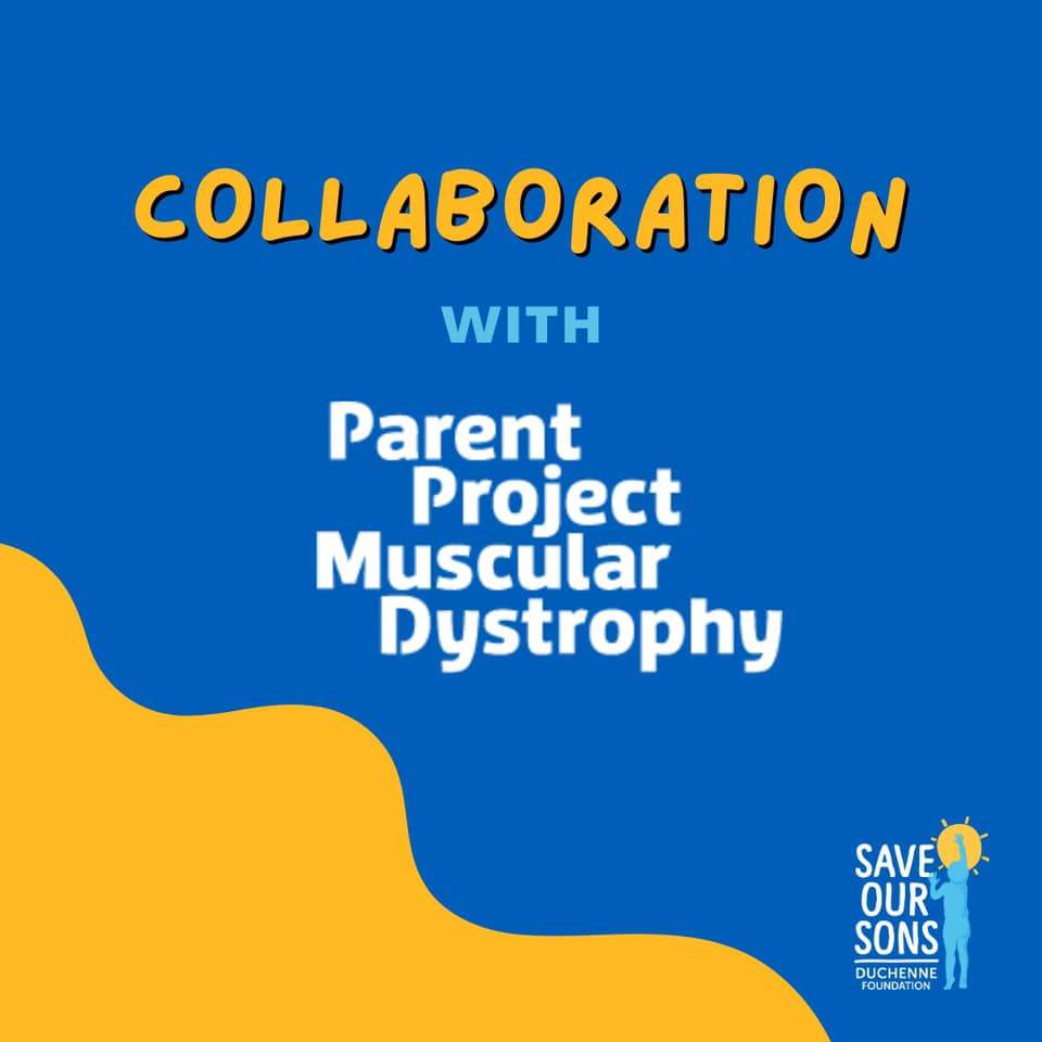 Parent Project Muscular Dystrophy – Save Our Sons Duchenne Foundation