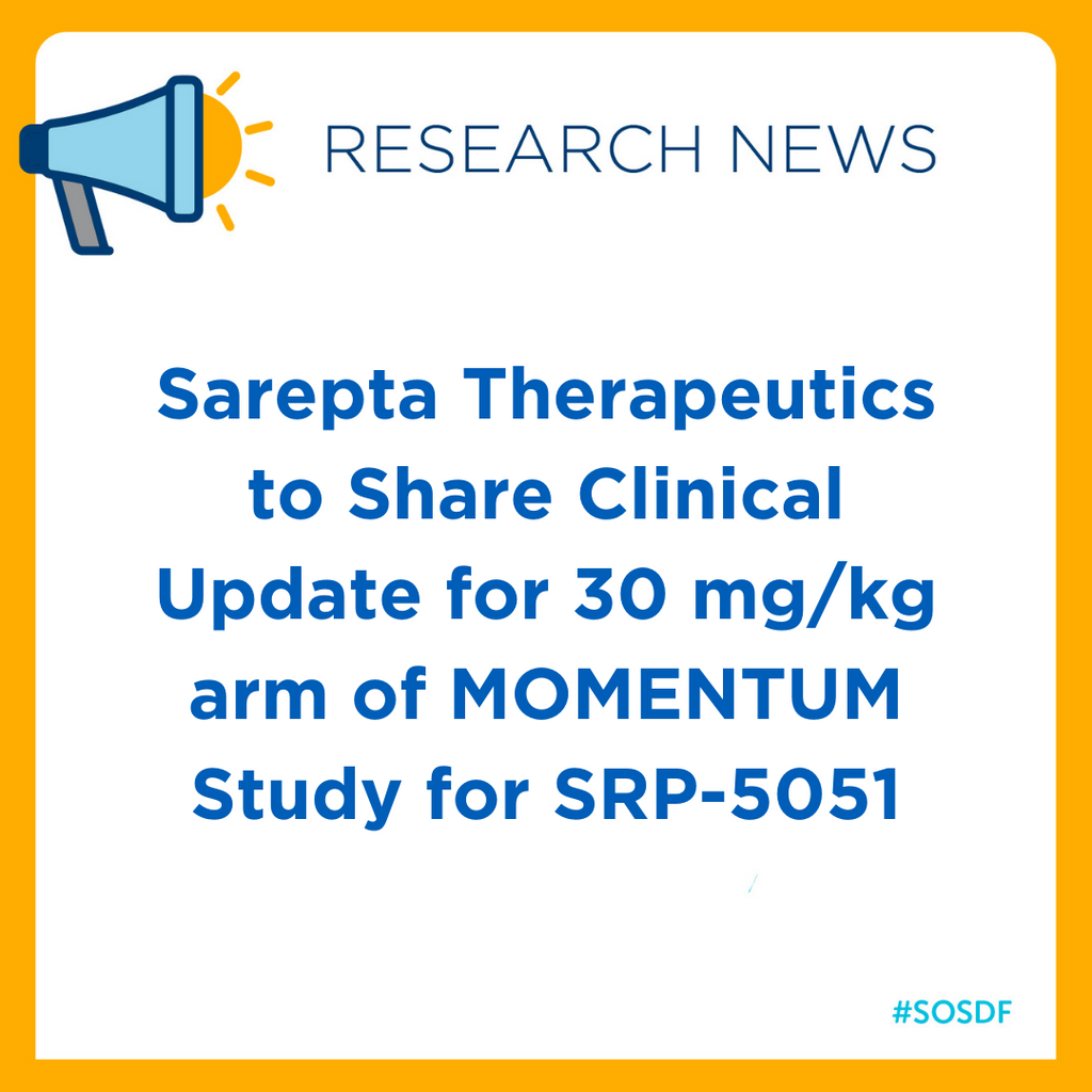 Sarepta Therapeutics to Share Clinical Update for 30 mg/kg arm of MOMENTUM Study for SRP-5051