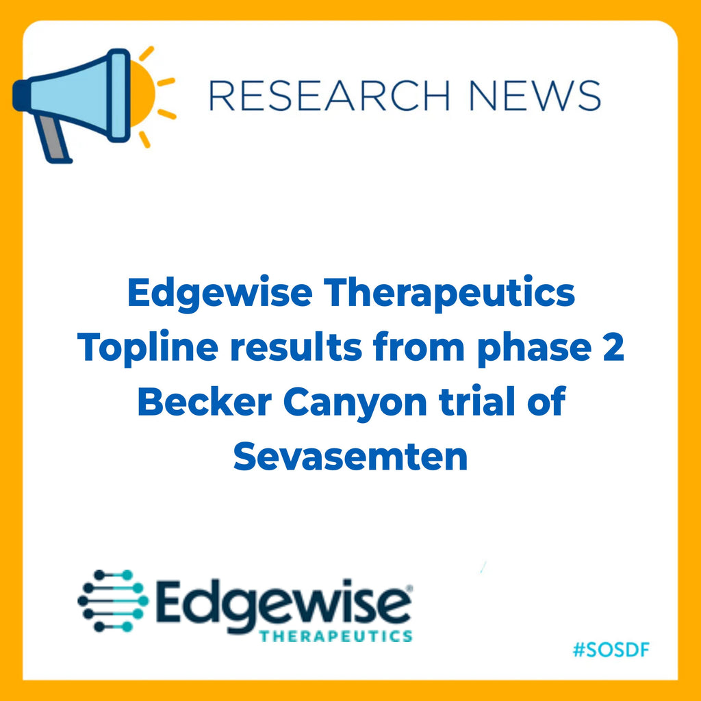 Edgewise Therapeutics Topline results from phase 2 Becker Canyon trial of Sevasemten